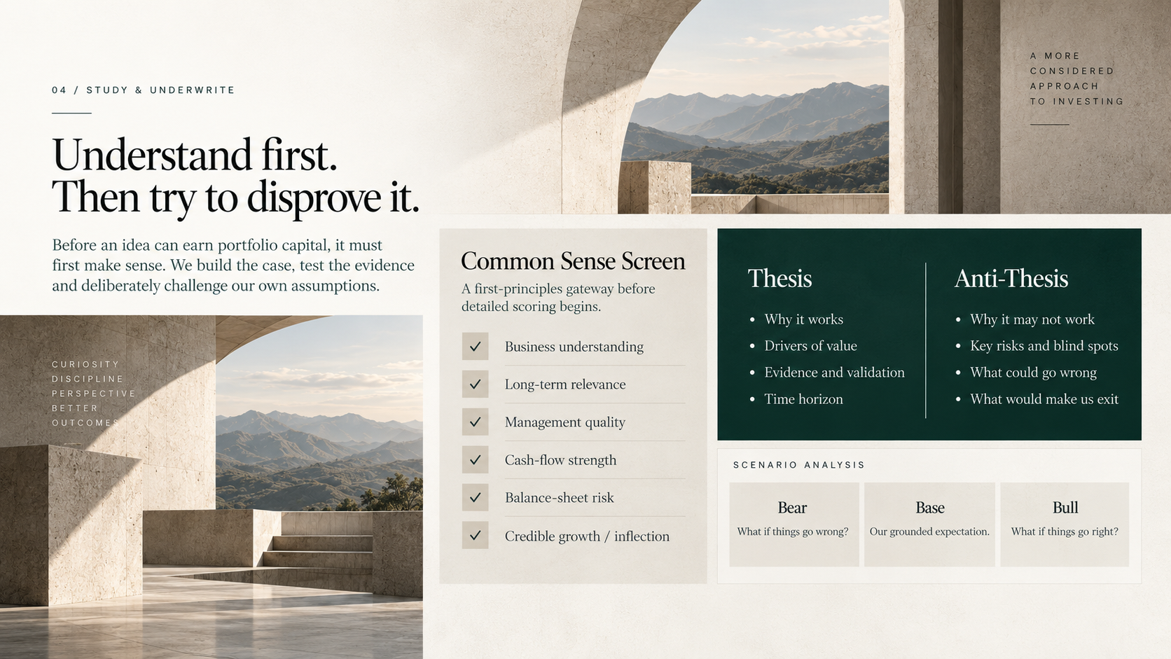 Business underwriting through the common sense screen, thesis, anti-thesis and scenarios